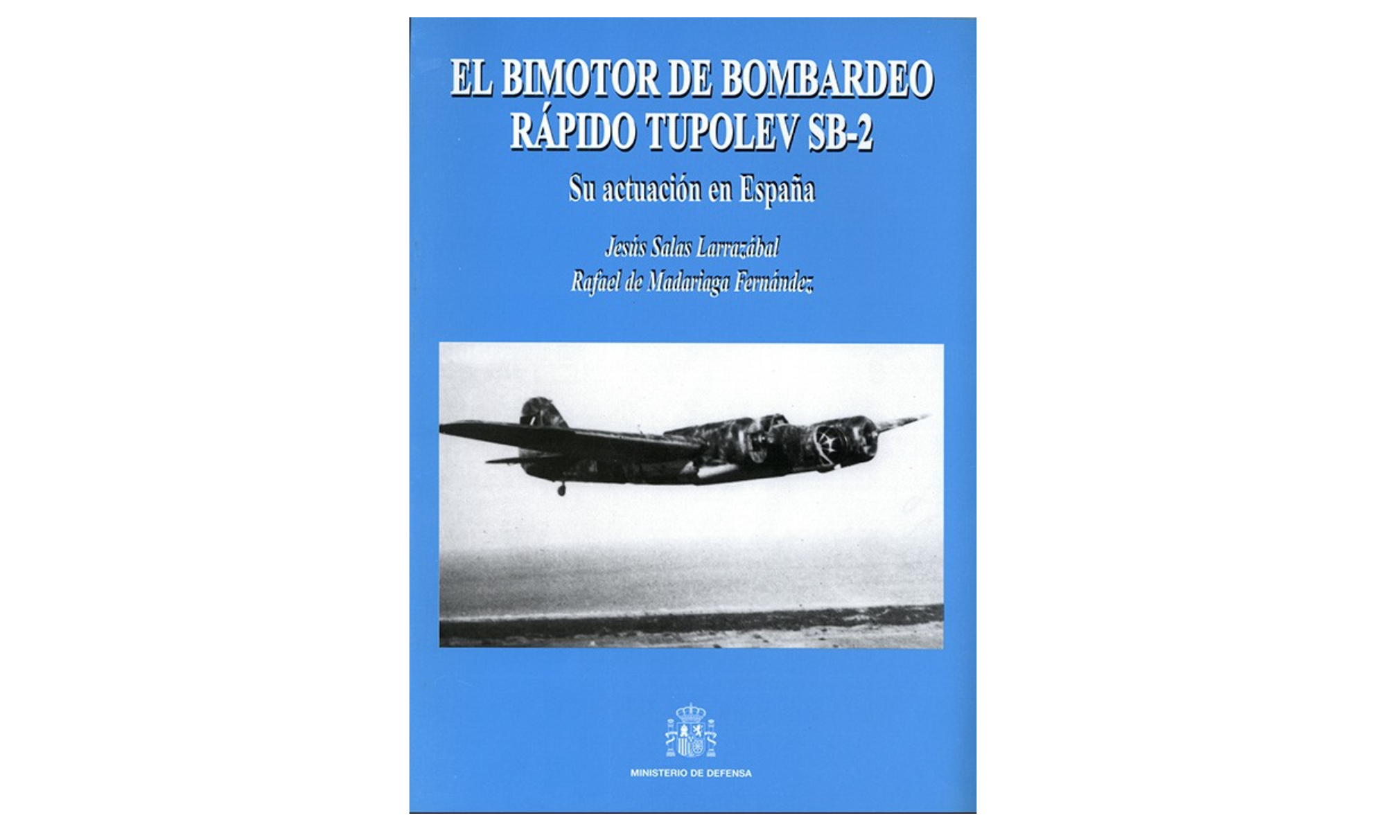 El Bimotor De Bombardeo Rápido Tupolev SB-2